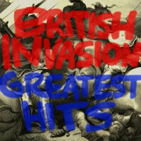 British Invasion Greatest Hits