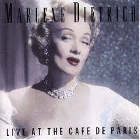 Marlene Dietrich Album: Live at the Cafe de Paris專輯_Marlene DietrichMarlene Dietrich Album: Live at the Cafe de Paris最新專輯