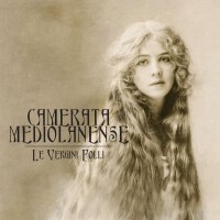 Le vergini folli (Deluxe edition)專輯_Camerata MediolanensLe vergini folli (Deluxe edition)最新專輯