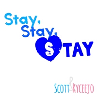 Stay, Stay, Stay