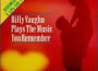 Billy Vaughn And His Orchestra歌曲歌詞大全_Billy Vaughn And His Orchestra最新歌曲歌詞