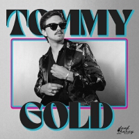 Tommy Gold歌曲歌詞大全_Tommy Gold最新歌曲歌詞