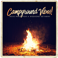 Campground Vibes! - Indie Music for a Weekend Getaway專輯_Chico CésarCampground Vibes! - Indie Music for a Weekend Getaway最新專輯