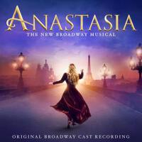 Anastasia (Original Broadway Cast Recording)專輯_Constantine GermanacAnastasia (Original Broadway Cast Recording)最新專輯