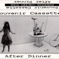 Souvenir Cassette專輯_After DinnerSouvenir Cassette最新專輯