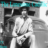 The Lonesome Cadillic