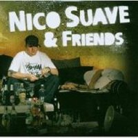 Nico Suave歌曲歌詞大全_Nico Suave最新歌曲歌詞