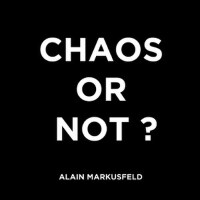 CHAOS OR NOT?