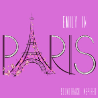 Emily In Paris Soundtrack (Inspired)