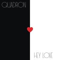 Hey Love專輯_QuadronHey Love最新專輯