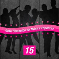 Gran Colección de Música Española (Volumen 15)