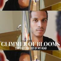 Glimmer of Blooms歌曲歌詞大全_Glimmer of Blooms最新歌曲歌詞