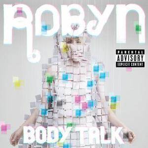 Body Talk專輯_RobynBody Talk最新專輯