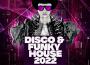 Disco & Funky House 2022專輯_Block Disco & Funky House 2022最新專輯