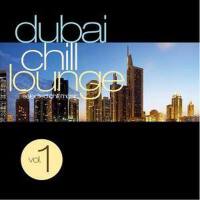 Dubai Chill Lounge Vol.1 杜拜沙發音樂第一輯