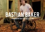 Bastian Baker歌曲歌詞大全_Bastian Baker最新歌曲歌詞