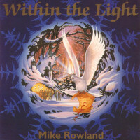 Within The Light專輯_Mike RowlandWithin The Light最新專輯