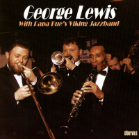 George Lewis with Papa Bue's Viking Jazzband專輯_George LewisGeorge Lewis with Papa Bue's Viking Jazzband最新專輯