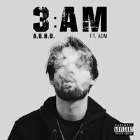 3:AM (Explicit)