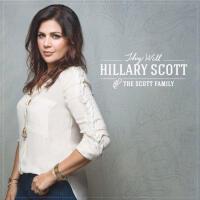 Hillary Scott & The Scott Family