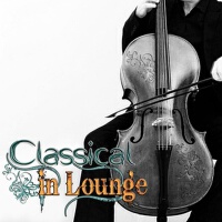 Classical in Lounge, Vol. 1 (Classical Pieces in L專輯_Eric BuffatClassical in Lounge, Vol. 1 (Classical Pieces in L最新專輯