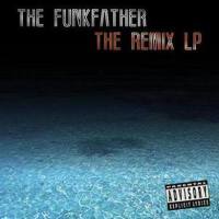 The Remix Lp專輯_Wadz The FunkfatherThe Remix Lp最新專輯