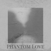 Phantom Love