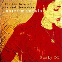 For the Love of Jazz and Thursdays (Instrumentals)