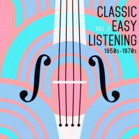 Classic Easy Listening, Vol. 3