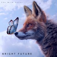 Bright Future專輯_The Wild FoxesBright Future最新專輯