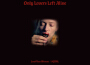 Only Lovers Left Alive (Original Motion Picture Soundtrack)專輯_SqürlOnly Lovers Left Alive (Original Motion Picture Soundtrack)最新專輯