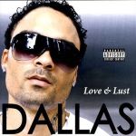 Love & Lust專輯_Dallas BlockerLove & Lust最新專輯