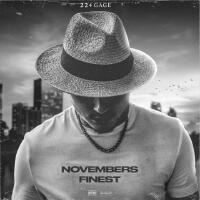 Novembers Finest (Explicit)