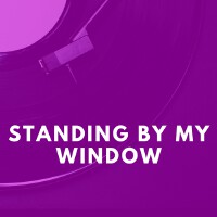 Standing by My Window (Explicit)