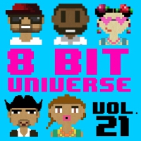 8-Bit Universe, Vol. 21專輯_8-Bit Universe8-Bit Universe, Vol. 21最新專輯