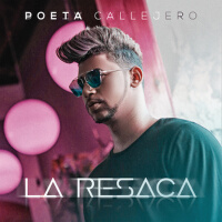 La Resaca專輯_Poeta CallejeroLa Resaca最新專輯