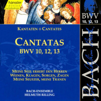 BACH, J.S.: Cantatas, BWV 10, 12, 13