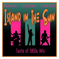 Island in the Sun (Taste of 1950s Hits)