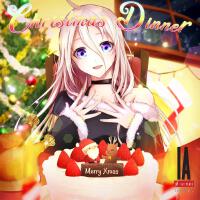 Christmas Dinner (CeVIO AI ver.)專輯_IAChristmas Dinner (CeVIO AI ver.)最新專輯