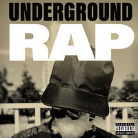 Underground Rap (Explicit)