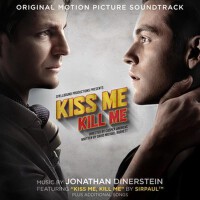 Kiss Me, Kill Me (Original Soundtrack)專輯_Jonathan DinersteinKiss Me, Kill Me (Original Soundtrack)最新專輯