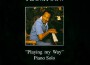 Playing My Way (Piano Solo)專輯_Sir Charles ThomsonPlaying My Way (Piano Solo)最新專輯