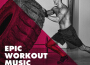 Epic Workout Music Playlist專輯_Tammy JacobsEpic Workout Music Playlist最新專輯