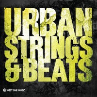 Urban Strings & Beats (Original Soundtrack)