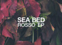 Rosso專輯_Sea BedRosso最新專輯