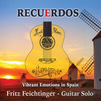 Recuerdos Vibrant Emotions in Spain (Guitar Solo with Love Peace Harmony)專輯_Fritz FeichtingerRecuerdos Vibrant Emotions in Spain (Guitar Solo with Love Peace Harmony)最新專輯