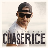 Ignite The Night專輯_Chase RiceIgnite The Night最新專輯