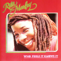 Who Feels It Knows It專輯_Rita MarleyWho Feels It Knows It最新專輯