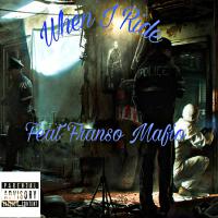 When I Ride (feat. Franso Mafio) [Explicit]