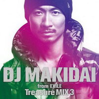 DJ MAKIDAI from EXILE Treasure MIX3專輯_DJ MAKIDAIDJ MAKIDAI from EXILE Treasure MIX3最新專輯